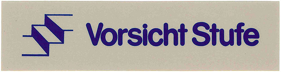 Hinweisschild - Maße 16 x 4 cm - VORSICHT STUFE